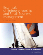 Essentials of Entrepreneurship and Small Business Management - Zimmerer, Thomas W, and Scarborough, Norman M, and Wilson, Doug