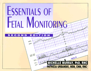 Essentials of Fetal Monitoring