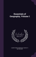 Essentials of Geography, Volume 1