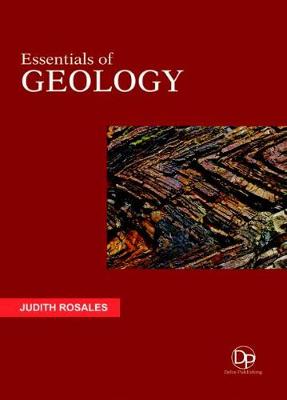 Essentials of Geology - Rosales, Judith (Editor)