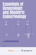 Essentials of Gynecologic and Obstetric Endocrinology