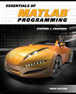 Essentials of MATLAB Programming - Chapman, Stephen
