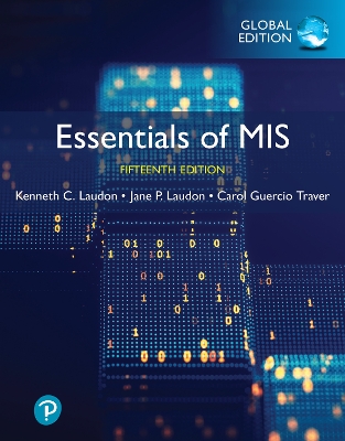 Essentials of MIS, Global Edition + MyLab MIS with Pearson eText (Package) - Laudon, Kenneth, and Laudon, Jane