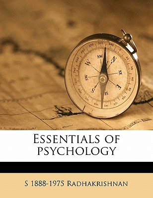 Essentials of Psychology - Radhakrishnan, S 1888