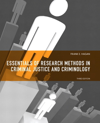 Essentials of Research Methods for Criminal Justice - Hagan, Frank