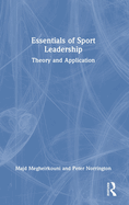 Essentials of Sport Leadership: Theory and Application
