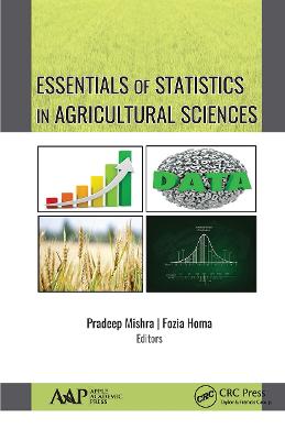 Essentials of Statistics in Agricultural Sciences - Mishra, Pradeep (Editor), and Homa, Fozia (Editor)