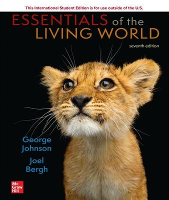 Essentials of the Living World ISE - Johnson, George, and Bergh, Joel