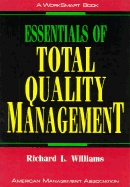 Essentials of Total Quality Management - Williams, Richard L