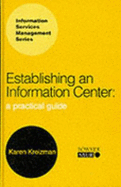 Establishing an Information Center - Kreizman, Karen