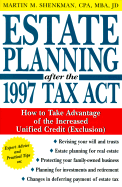 Estate Planning After the 1997 Tax Act
