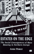 Estates on the Edge: The Social Consequences of Mass Housing in Northern Europe