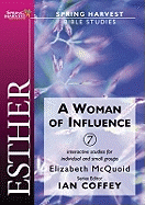 Esther: A Woman of Influence