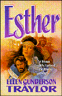 Esther: A Woman Who Captured the Heart of a King