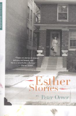 Esther Stories - Orner, Peter