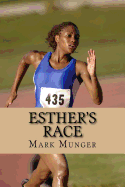 Esther's Race