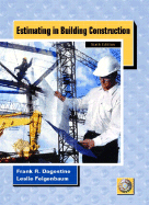 Estimating in Building Construction - Dagostino, Frank, and Feigenbaum, Leslie