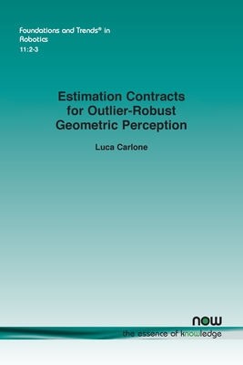 Estimation Contracts for Outlier-Robust Geometric Perception - Carlone, Luca