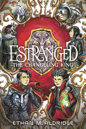 Estranged: The Changeling King