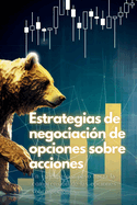 Estrategias de negociaci?n de opciones sobre acciones: Un viaje paso a paso hacia la comprensi?n de las opciones sobre acciones