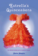 Estrella's Quinceanera