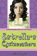 Estrella's Quinceanera