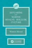 Estuarine and Marine Bivalve Mollusk Culture