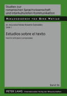 Estudios Sobre El Texto: Nuevos Enfoques Y Propuestas