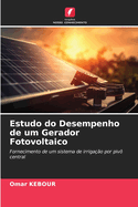 Estudo do Desempenho de um Gerador Fotovoltaico