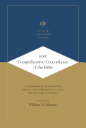 ESV Comprehensive Concordance of the Bible
