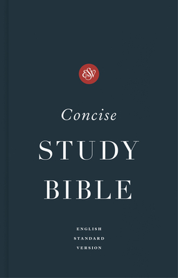 ESV Concise Study Bible(tm), Economy Edition (Paperback) - 