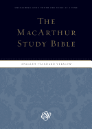 ESV MacArthur Study Bible