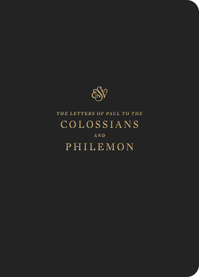 ESV Scripture Journal: Colossians and Philemon: Colossians and Philemon - Crossway Bibles