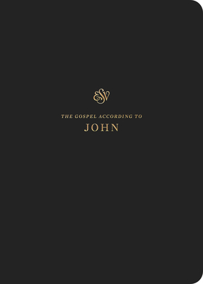 ESV Scripture Journal: John: John - Crossway Bibles