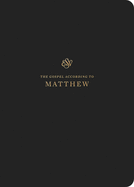 ESV Scripture Journal: Matthew: Matthew