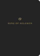 ESV Scripture Journal: Song of Solomon (Paperback)