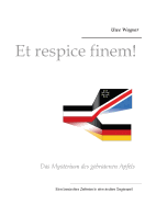 Et respice finem!: Das Mysterium des gebratenen Apfels