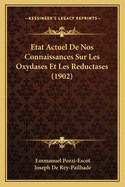 Etat Actuel de Nos Connaissances Sur Les Oxydases Et Les Reductases (1902)