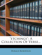 "etchings": A Collection Of Verse