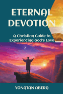 Eternal Devotion