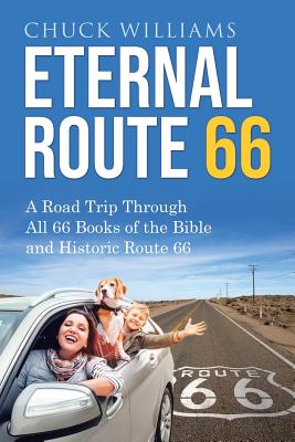 Eternal Route 66 - Williams, Chuck