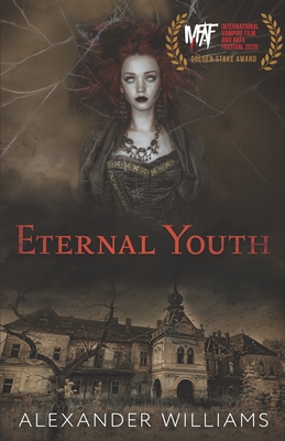 Eternal Youth - Williams, Alexander