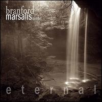 Eternal - Branford Marsalis