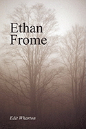 Ethan Frome, Large-Print Edition