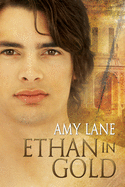 Ethan in Gold: Volume 3