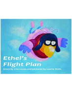 Ethel's Flight Plan: Story Book