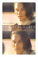 Ethereal Queer: Television, Historicity, Desire