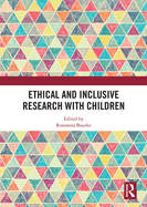 Ethical and Inclusive Research with Children