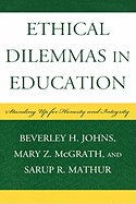 Ethical Dilemmas in Education: Standing Up for Honesty and Integrity