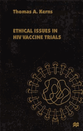 Ethical Issues in HIV Vaccine Trials in Developing Nations